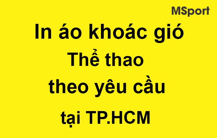 in áo khoác gió thể thao theo yêu cầu tại tphcm